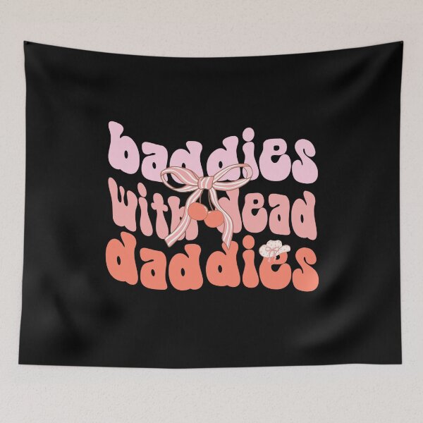 Item preview, Baddies With Dead Daddies Groovy Quote, Dead Daddies Groovy Funny Idea, Baddies shirt, Horror themed shirt, Get saddies tee, Mom, Dad designed and sold by FlexiPrints.