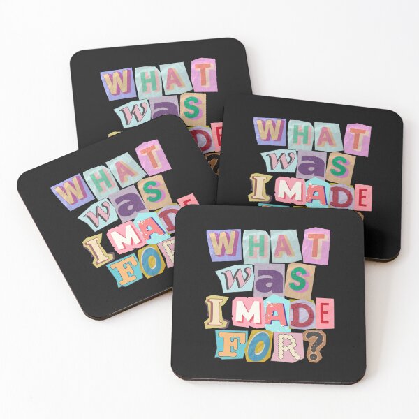 Item preview, WHAT WAS I MADE FOR? QUOTES designed and sold by larissa-myrie.