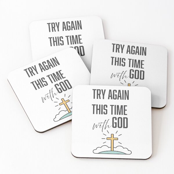 Item preview, Try Again This Time With God - Christian  designed and sold by CrossCrafted.