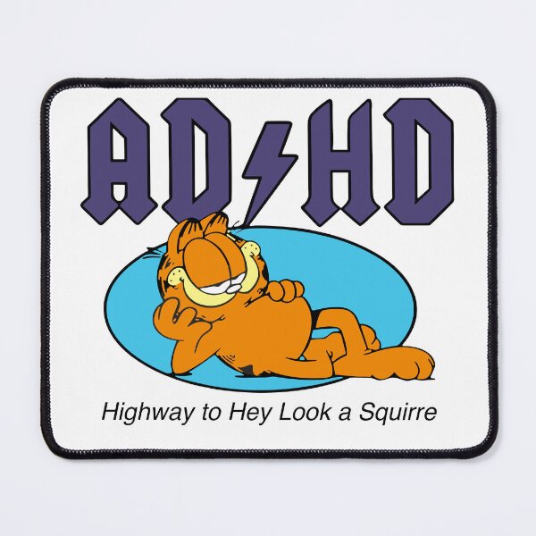 Item preview, ADHD Highway To Hey Look A Squirre Cat Cartoon designed and sold by SnarkoClothes.