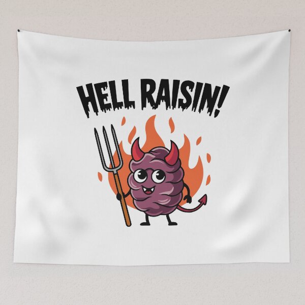 Item preview, Hell Raisin! Funny Raisin designed and sold by PMCreative.