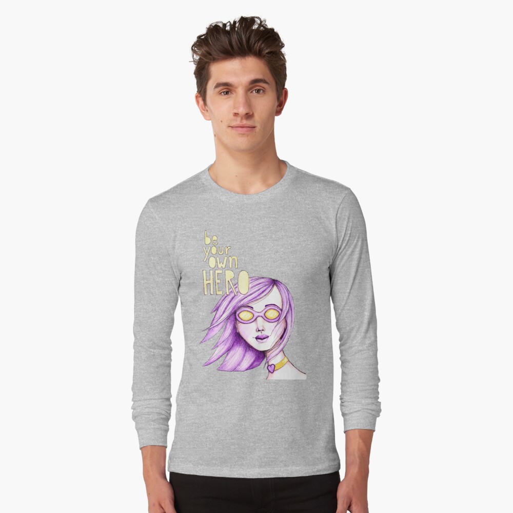 Be Your Own Hero - Purple Version Long Sleeve T-Shirt