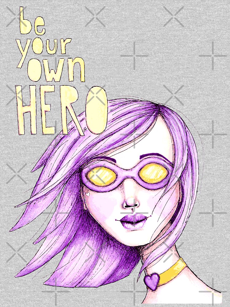 Be Your Own Hero - Purple Version by LittleMissTyne