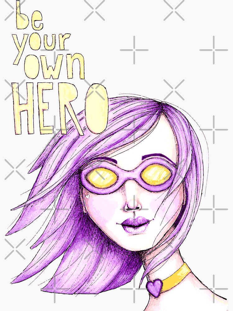 Be Your Own Hero - Purple Version by LittleMissTyne