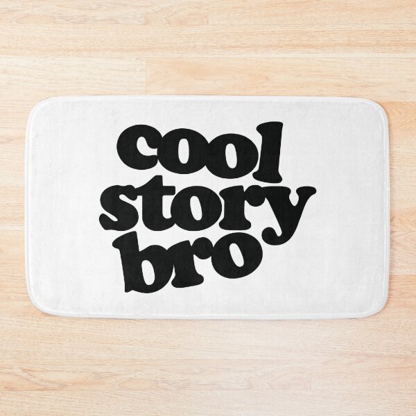 Item preview, Cool Story Bro designed and sold by the-craft-shop.