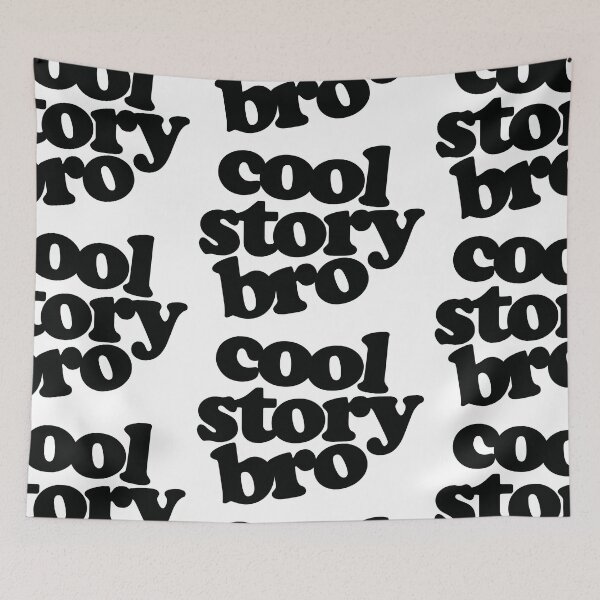 Item preview, Cool Story Bro designed and sold by the-craft-shop.