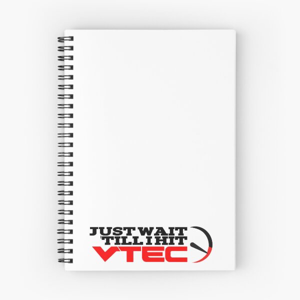 Item preview, Just Wait 'Till I Hit VTEC designed and sold by Viruvan-.