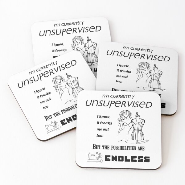 Item preview, I'm Currently Unsupervised, Sarcastic sewing Funny designed and sold by EwaVerse.