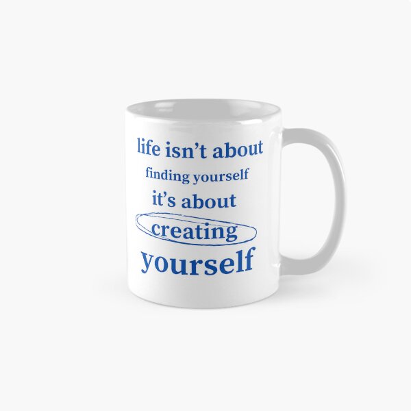 Item preview, life isn't about finding yourself it's about creating yourself , motivational quotes  designed and sold by ikramart11.