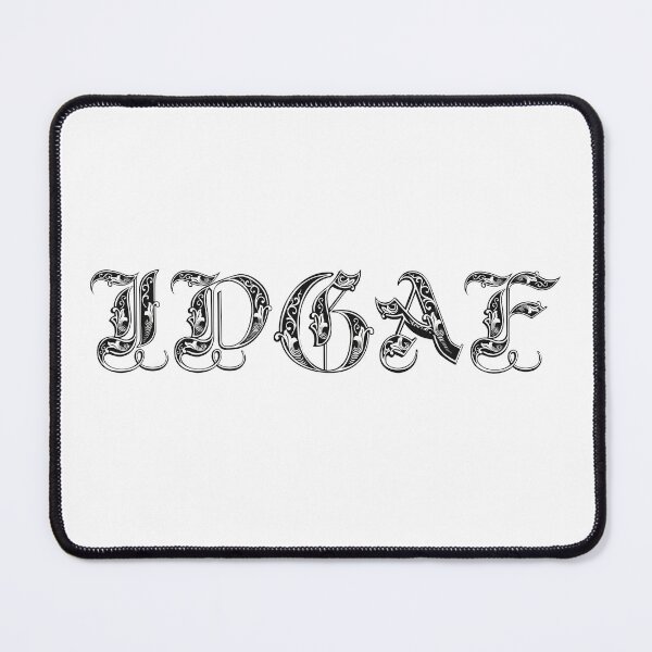 Item preview, IDGAF Elegant Calligraphy designed and sold by Skull Fern.