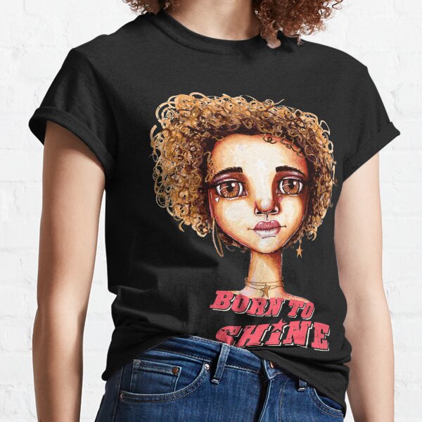 Born to Shine Classic T-Shirt