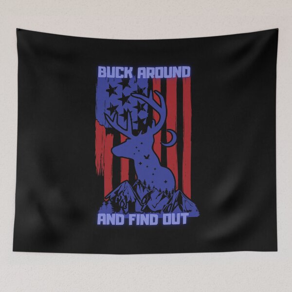 Item preview, Buck around and find out, perfect gift for Ohio lovers designed and sold by FelkMariShop.