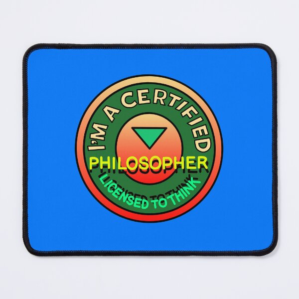 Item preview, I’m a certified philosopher - version 4 designed and sold by Virtual Pathfinder.