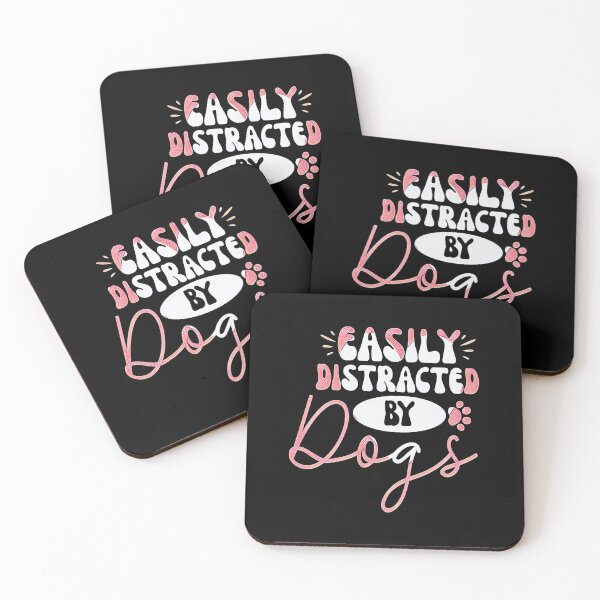 Item preview, Easily Distracted by Dogs - Funny Dog Lover designed and sold by creativerooney.
