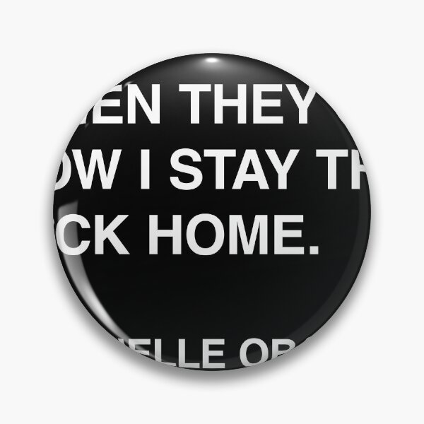 Item preview, Jon Stewart Quote: When They Go Low I Stay The F*ck Home designed and sold by PopCultureArtShop.
