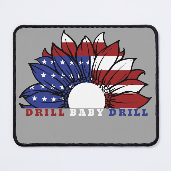 Item preview, Drill Baby Drill! designed and sold by VibeTwist.