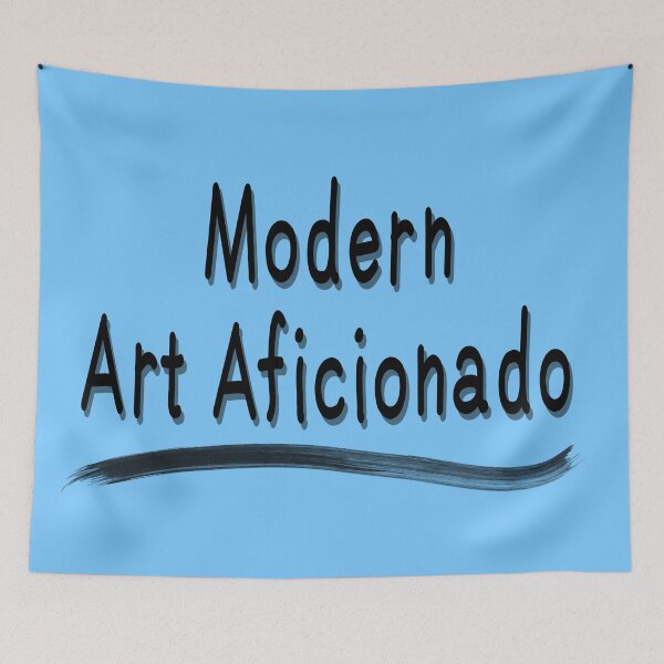 Item preview, Modern Art Aficionado designed and sold by Virtual Pathfinder.