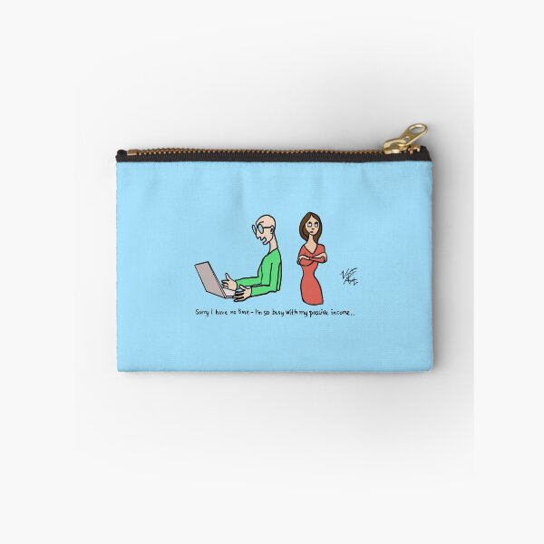 Item preview, “Sorry I Have No Time - I’m So Busy With My Passive Income” designed and sold by Virtual Pathfinder.