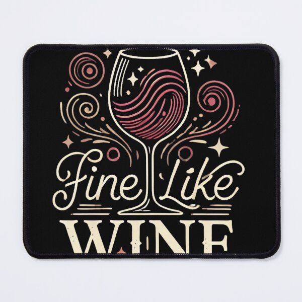 Item preview, Fine Like Wine” - Elegant Wine Glass Illustration designed and sold by EllsLittleStore.