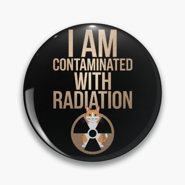 Item preview, I Am Contaminated With Radiation designed and sold by Redgiant87x.
