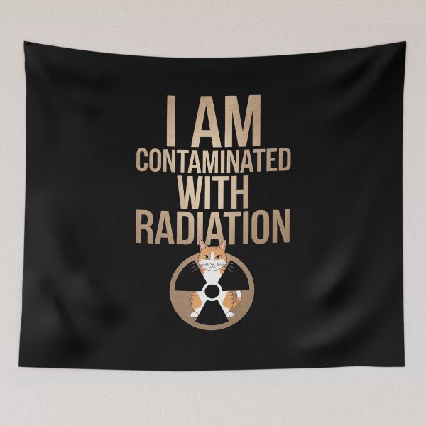 Item preview, I Am Contaminated With Radiation designed and sold by Redgiant87x.