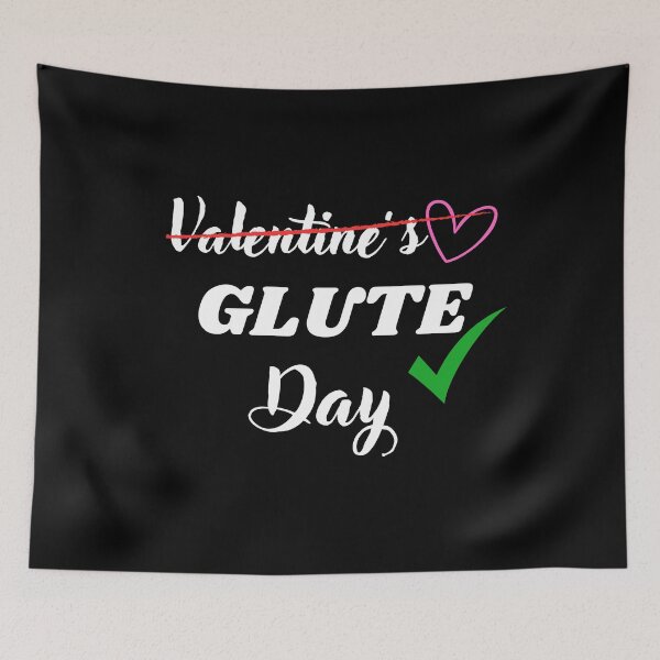Item preview, Funny No Valentine's But Gym Day Glute Day Workout Fitness Valentine's Day Hater Gym Lover designed and sold by UniQueensShop.