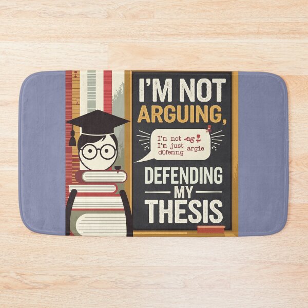 Item preview, I am not arguing, I am just defending my thesis ,paralegal  job designed and sold by RAZ1995.