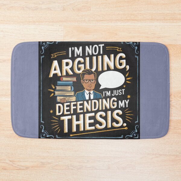 Item preview, I am not arguing, I am just defending my thesis ,paralegal  job designed and sold by RAZ1995.