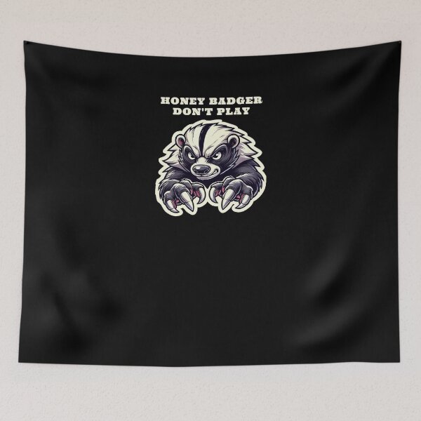 Item preview, HONEY BADGER DON'T PLAY designed and sold by bultpruf.
