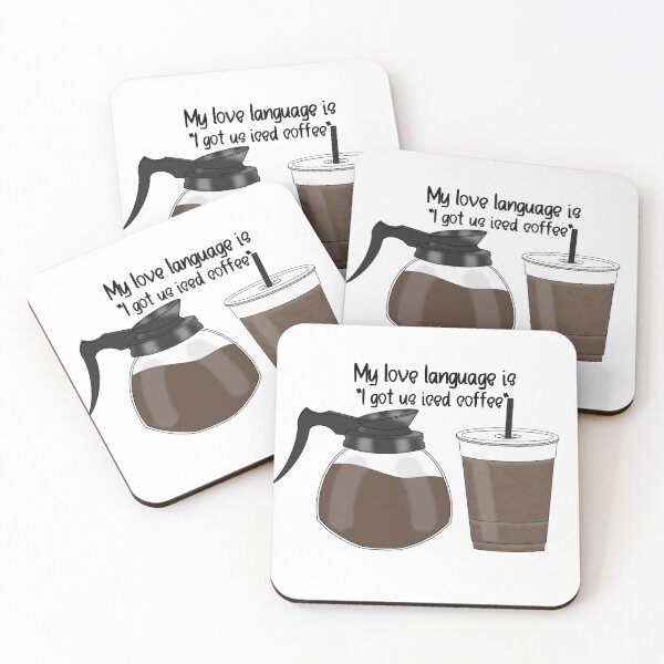 Item preview, Iced-My love language is... designed and sold by PurdyCDesigns1.