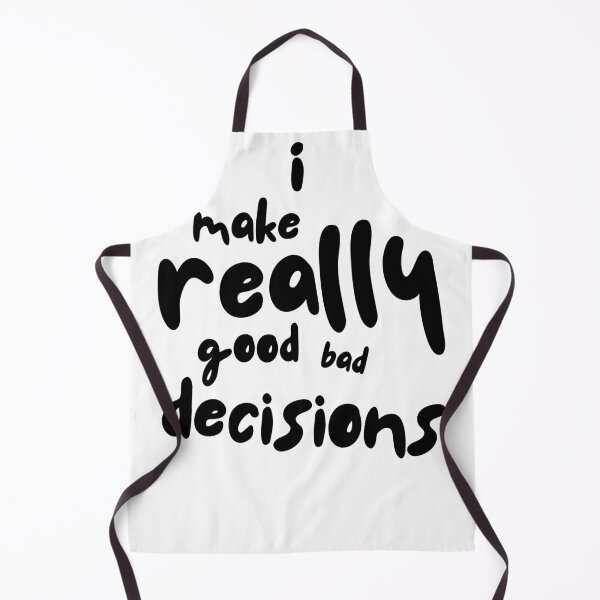 Item preview, Really Good Bad Decisions - Funny Life Choices T-Shirt designed and sold by Not Just a Number Co..