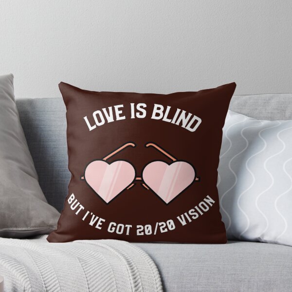 Item preview, Love is Blind, but I've Got 20/20 Vision designed and sold by tinape2007.