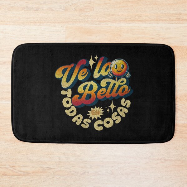 Item preview, Ve lo Bello en Todas las Cosas – Optimistic Retro Design designed and sold by Teacher2Nerds.