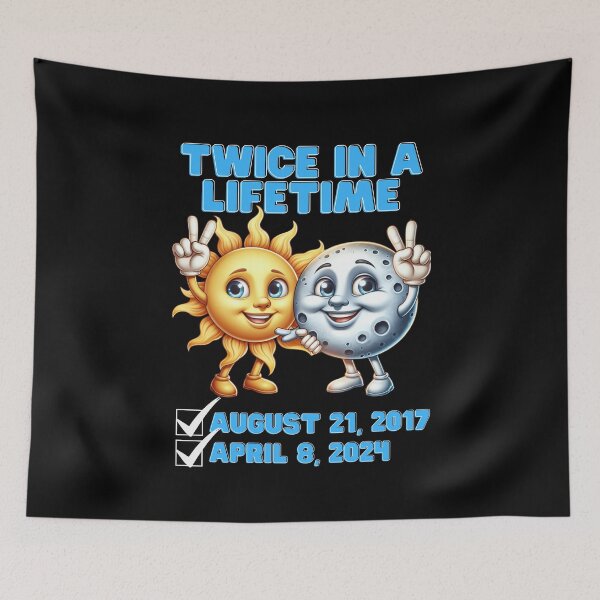 Item preview, Twice in a Lifetime – Solar Eclipse 2017 & 2024 Design designed and sold by Teacher2Nerds.