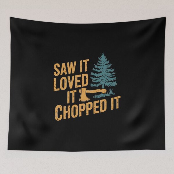 Item preview, Saw It, Loved It, Chopped It designed and sold by MagicWander.