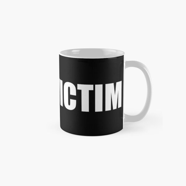 Not a Victim Classic Mug