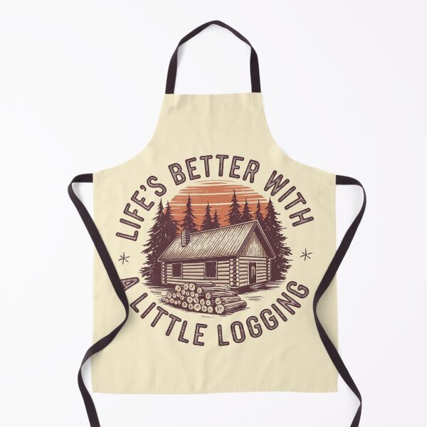 Item preview, Life's Better with a Little Logging designed and sold by MagicWander.