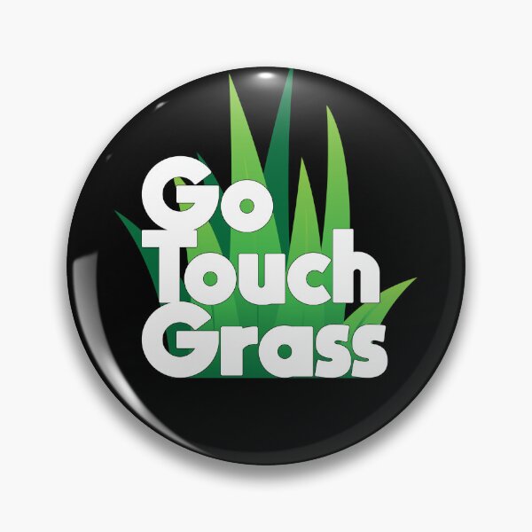 Item preview, Go Touch Grass designed and sold by Sharachnid.