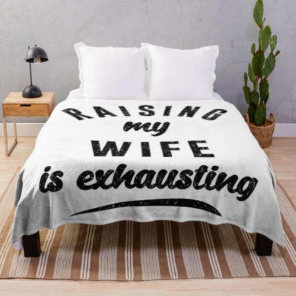 Item preview, mens Raising My wife Is Exhausting Funny Sarcastic Married Joke designed and sold by ramwebroom.