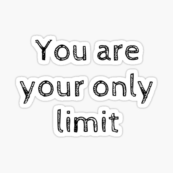 Vista previa del artículo con la obra «You are your only limit», diseñado y vendido por RoyalFlamingos.