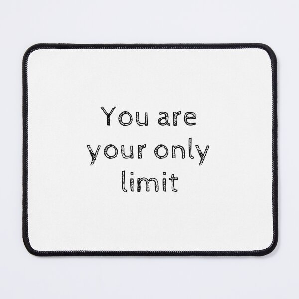 Vista previa del artículo con la obra «You are your only limit», diseñado y vendido por RoyalFlamingos.