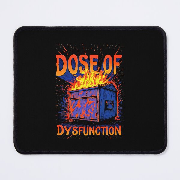 Item preview, Dose Of Dysfunction Dumpster designed and sold by Dose of Dysfunction.