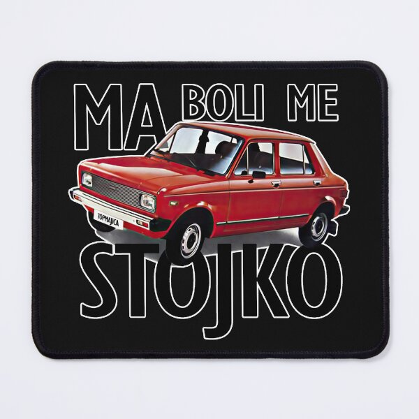 Item preview, Stojadin - Ma boli me stojko designed and sold by OverTimeBGD.