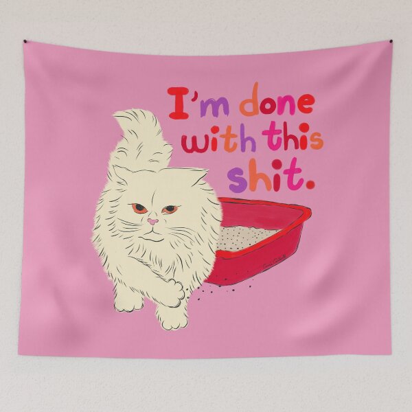 Item preview, I'm Done With This Shit - Funny Cat Pun designed and sold by Carrie Cantwell Art.