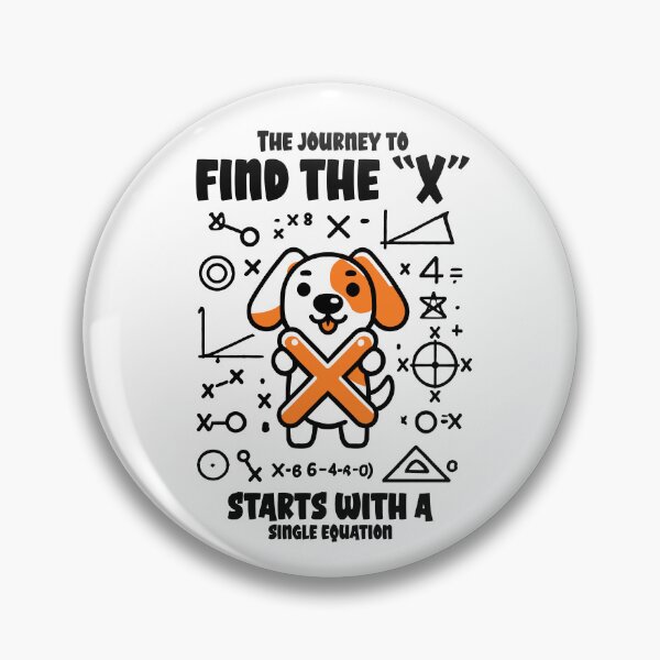 Item preview, The journey to find the X starts with a single equation designed and sold by BDLuck2021.