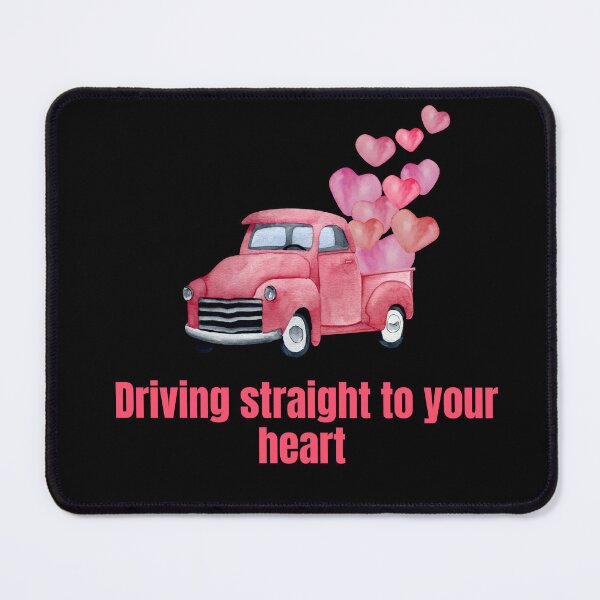 Item preview, Valentine's Day Driving Straight to Your Heart Design designed and sold by LovelyHappyGift.