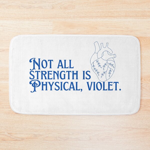 Item preview, "...not all strength is physical violet." -fourth wing, rebecca yarros designed and sold by madebysam :).
