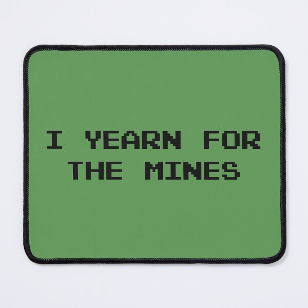 Item preview, Pixel I Yearn For The Mines designed and sold by Skull Fern.