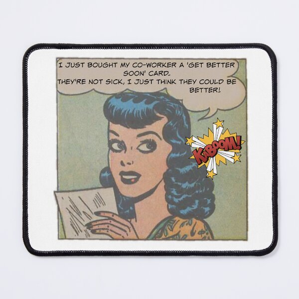 Item preview, I Think My Co-Worker Could Be Better! - Office/Women's Humor designed and sold by SSustainable.