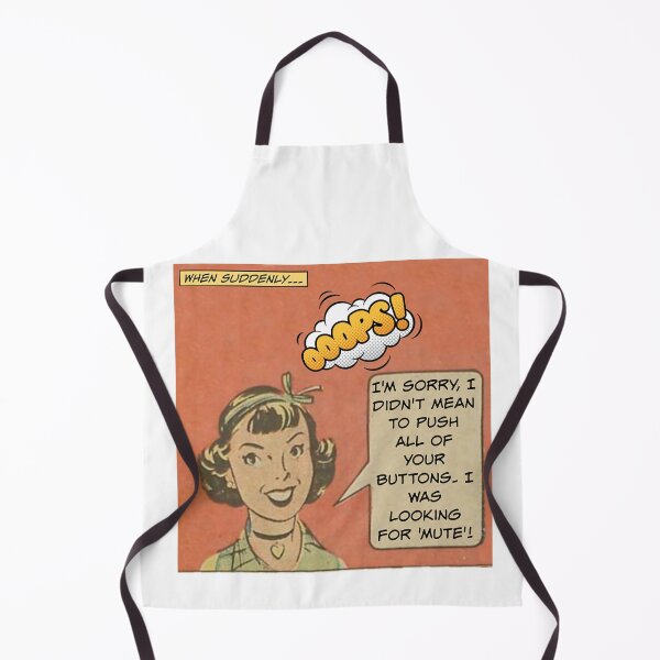 Item preview, Didn't Mean To Push All Your Buttons! - Office/Women's Humor designed and sold by SSustainable.